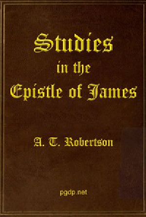 [Gutenberg 48411] • Studies in the Epistle of James